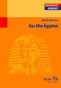 Bommas / Schubert / König |  Das Alte Ägypten | eBook | Sack Fachmedien