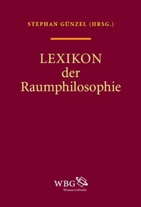 Brodersen / Günzel |  Günzel, Lexikon Raumphiloso... | eBook | Sack Fachmedien
