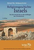 Zwickel / Tilly |  Religionsgeschichte Israels | eBook | Sack Fachmedien