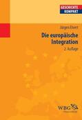 Elvert / Puschner |  Die europäische Integration | eBook | Sack Fachmedien