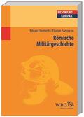 Nemeth / Fodorean / Schubert |  Römische Militärgeschichte | eBook | Sack Fachmedien