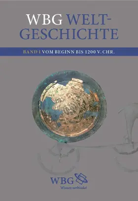 Demel / Fried / Hehl |  wbg Weltgeschichte Bd I | eBook | Sack Fachmedien