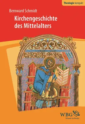 Schmidt | Kirchengeschichte des Mittelalters | E-Book | www.sack.de