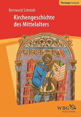 Schmidt | Kirchengeschichte des Mittelalters | E-Book | www.sack.de