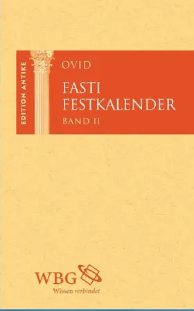Ovid / Baier |  Fasti / Festkalender. Band 2 | eBook | Sack Fachmedien