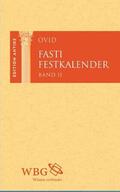 Ovid / Baier |  Fasti / Festkalender. Band 2 | eBook | Sack Fachmedien