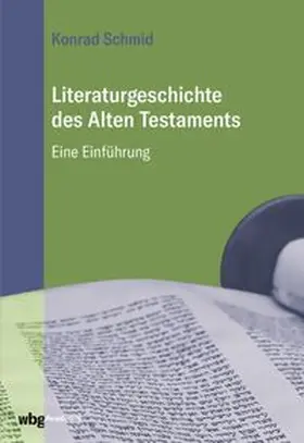 Schmid | Literaturgeschichte des Alten Testaments | E-Book | www.sack.de