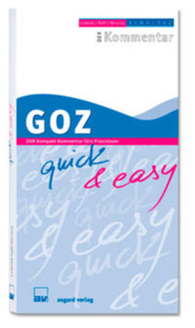 Raff / Wissing | GOZ quick & easy | Buch | 978-3-537-64503-6 | sack.de