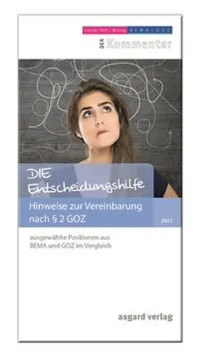 Raff / Wissing / Liebold |  DIE Entscheidungshilfe | Buch |  Sack Fachmedien