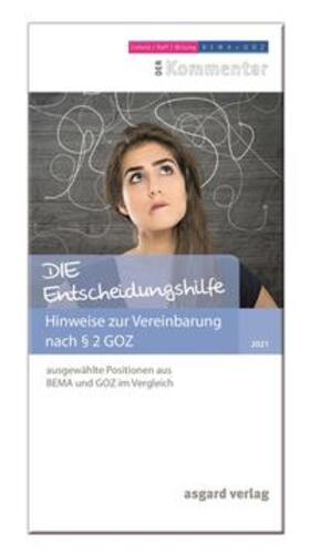 Raff / Wissing / Liebold | DIE Entscheidungshilfe | Buch | 978-3-537-65705-3 | sack.de