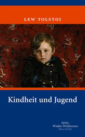 Tolstoi |  Kindheit und Jugend | Buch |  Sack Fachmedien