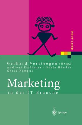 Esslinger / Häußer / Versteegen | Marketing in der IT-Branche | Buch | 978-3-540-00018-1 | sack.de