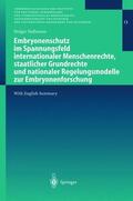 Haßmann |  Embryonenschutz im Spannungsfeld internationaler Menschenrechte, staatlicher Grundrechte und nationaler Regelungsmodelle zur Embryonenforschung | Buch |  Sack Fachmedien