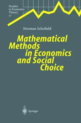 Schofield |  Mathematical Methods in Economics and Social Choice | Buch |  Sack Fachmedien