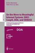 Tari |  On the Move to Meaningful Internet Systems 2002: CoopIS, DOA, and ODBASE | Buch |  Sack Fachmedien