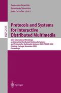 Boavida / Orvalho / Heitor da Silva Monteiro |  Protocols and Systems for Interactive Distributed Multimedia | Buch |  Sack Fachmedien