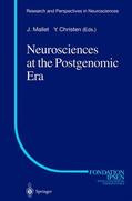 Mallet |  Neurosciences at the Postgenomic Era | Buch |  Sack Fachmedien