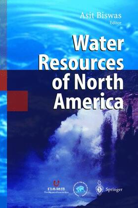 Biswas | Water Resources of North America | Buch | 978-3-540-00284-0 | sack.de