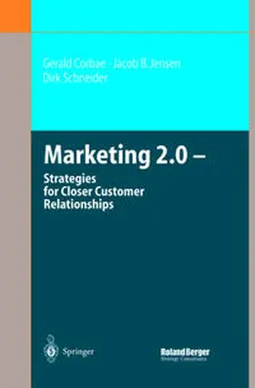 Corbae / Schneider / Jensen |  Marketing 2.0 | Buch |  Sack Fachmedien