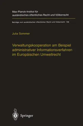 Sommer |  Verwaltungskooperation am Beispiel administrativer Informationsverfahren im Europäischen Umweltrecht | Buch |  Sack Fachmedien