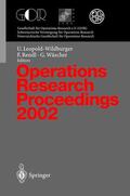 Leopold-Wildburger / Wäscher / Rendl |  Operations Research Proceedings 2002 | Buch |  Sack Fachmedien