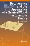 Joos / Zeh / Stamatescu |  Decoherence and the Appearance of a Classical World in Quantum Theory | Buch |  Sack Fachmedien
