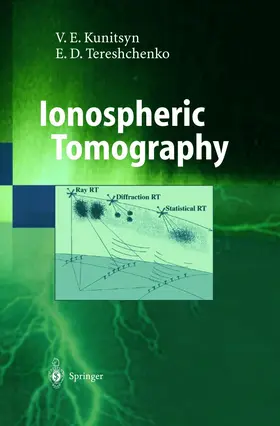 Tereshchenko / Kunitsyn |  Ionospheric Tomography | Buch |  Sack Fachmedien