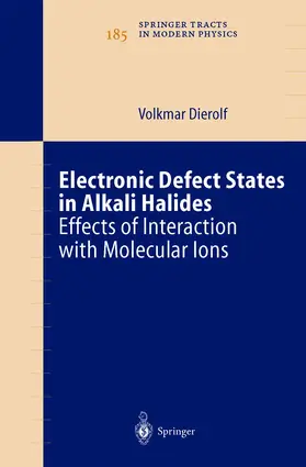 Dierolf |  Electronic Defect States in Alkali Halides | Buch |  Sack Fachmedien