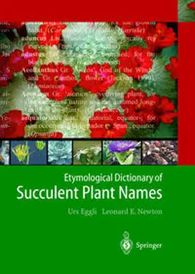 Newton / Eggli |  Etymological Dictionary of Succulent Plant Names | Buch |  Sack Fachmedien