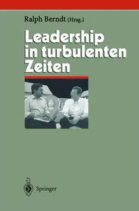 Berndt | Leadership in turbulenten Zeiten | Buch | 978-3-540-00495-0 | sack.de