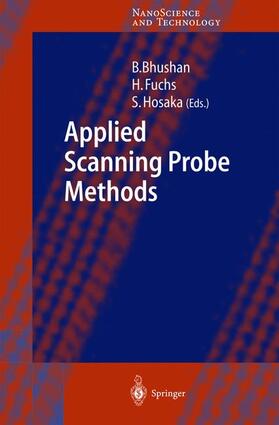 Bhushan / Hosaka / Fuchs | Applied Scanning Probe Methods I | Buch | 978-3-540-00527-8 | sack.de