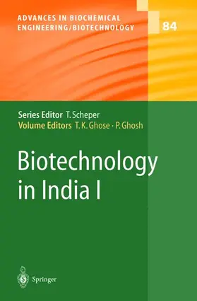 Ghose / Ghosh |  Biotechnology in India I | Buch |  Sack Fachmedien