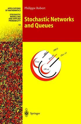 Robert | Stochastic Networks and Queues | Buch | 978-3-540-00657-2 | sack.de