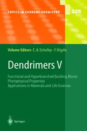 Vögtle / Schalley |  Dendrimers V | Buch |  Sack Fachmedien