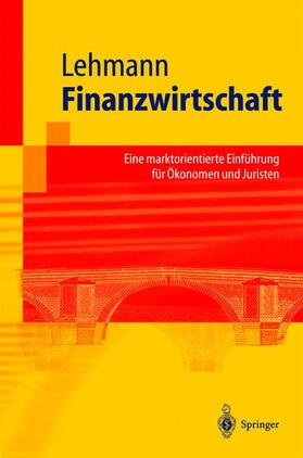 Lehmann | Finanzwirtschaft | Buch | 978-3-540-00670-1 | sack.de