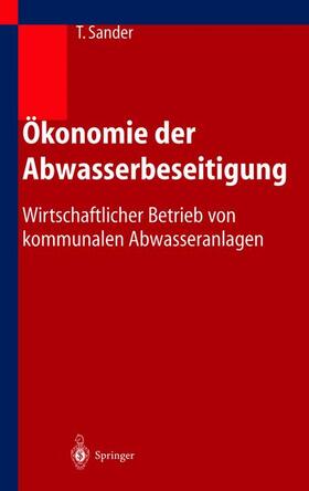 Sander |  Ökonomie der Abwasserbeseitigung | Buch |  Sack Fachmedien