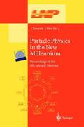 Wess / Trampetic |  Particle Physics in the New Millennium | Buch |  Sack Fachmedien