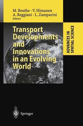 Beuthe / Himanen / Reggiani |  Transport Developments/Evolving World | Buch |  Sack Fachmedien