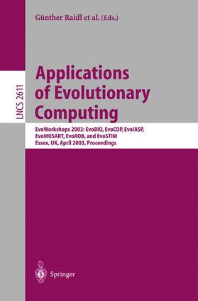 Raidl / Meyer / Cagnoni | Applications of Evolutionary Computing | Buch | 978-3-540-00976-4 | sack.de