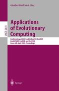 Raidl / Meyer / Cagnoni |  Applications of Evolutionary Computing | Buch |  Sack Fachmedien