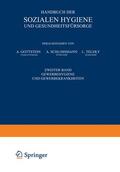 Gottstein / Teleky / Schloßmann |  Handbuch der Sozialen Hygiene und Gesundheitsfürsorge | Buch |  Sack Fachmedien