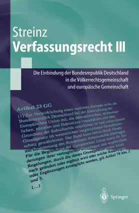 Streinz |  Verfassungsrecht III | Buch |  Sack Fachmedien
