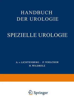 Lichtenberg / Wildbolz / Voelcker |  Handbuch der Urologie | Buch |  Sack Fachmedien