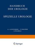 Lichtenberg / Wildbolz / Voelcker |  Handbuch der Urologie | Buch |  Sack Fachmedien