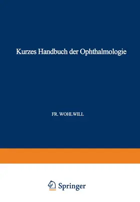 Schieck / Brückner |  Kurzes Handbuch der Ophthalmologie | Buch |  Sack Fachmedien