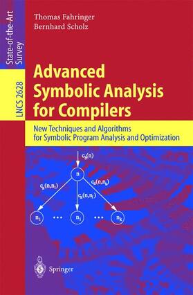 Scholz / Fahringer | Advanced Symbolic Analysis for Compilers | Buch | 978-3-540-01185-9 | sack.de