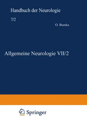 Guttmann / Neisser / Forster |  Allgemeine Neurologie VII/2 | Buch |  Sack Fachmedien