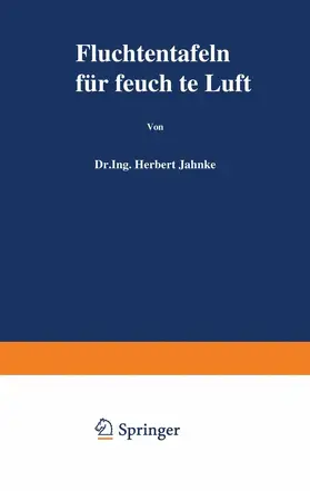 Jahnke | Fluchtentafeln für feuchte Luft | Buch | 978-3-540-01246-7 | www.sack.de