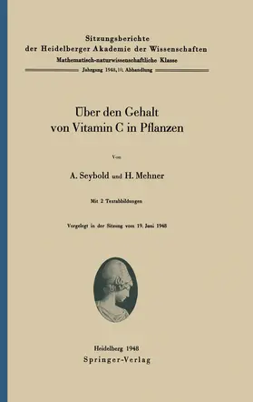 Seybold / Mehner |  Über den Gehalt von Vitamin C in Pflanzen | Buch |  Sack Fachmedien