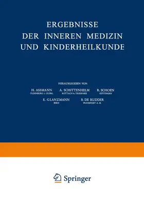 Assmann / Schittenhelm / Schoen |  Ergebnisse der Inneren Medizin und Kinderheilkunde | Buch |  Sack Fachmedien